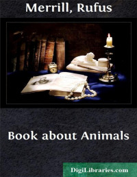 Rufus Merrill — Book about Animals