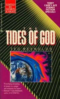 Ted Reynolds — The Tides of God