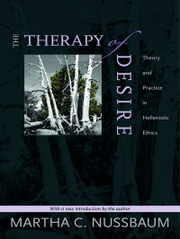 Nussbaum, Martha C. — The Therapy of Desire