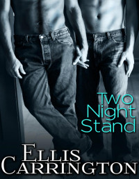 Ellis Carrington — Two Night Stand