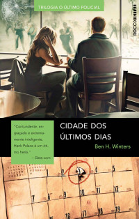 Ben H. Winters — Cidade dos últimos dias