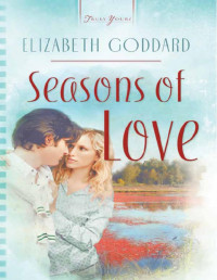 Elizabeth Goddard — Seasons of Love