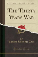 Charles Kittredge — The Thirty Years War
