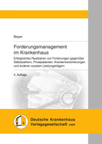 Christopher Beyer — Forderungsmanagement im Krankenhaus