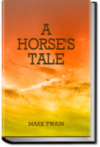 Mark Twain — A Horse's Tale