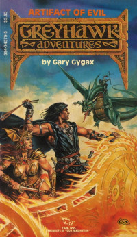 Gary Cygax — Greyhawk: Adventures, Book 02 - Artifact of Evil