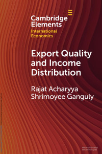 Rajat Acharyya & Shrimoyee Ganguly — Export Quality and Income Distribution