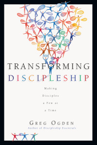 Ogden, Greg — Transforming Discipleship