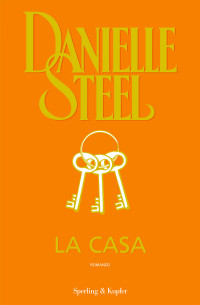 Danielle Steel — La casa