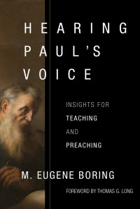 M. Eugene Boring; — Hearing Paul's Voice