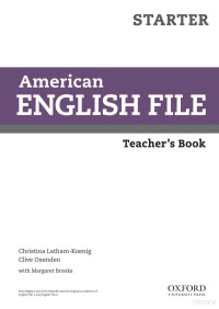 Christina Latham-Koenig, Clive Oxenden, Margaret Brooks — American English File Starter: Teacher's Book