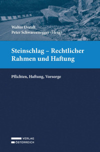 Walter Doralt;Peter Schwarzenegger; — Steinschlag