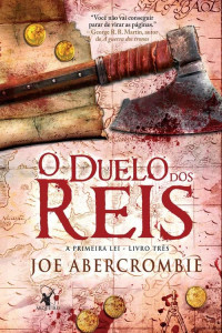 Joe Abercrombie — O duelo dos reis