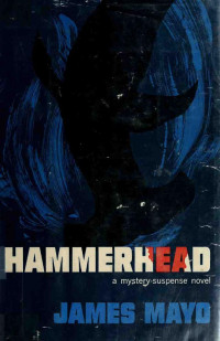 Mayo, James — Hammerhead