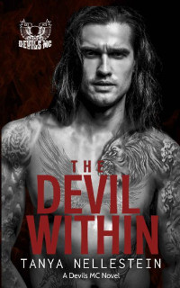 Tanya Nellestein — The Devil Within (Devils MC 01)