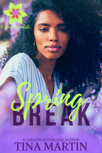 Tina Martin — Spring Break
