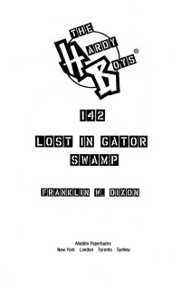  — Lost in Gator Swamp