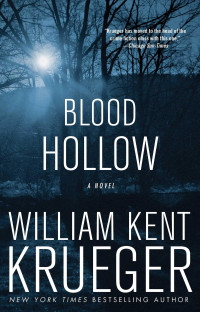 William Kent Krueger — Blood Hollow - Cork O'Connor #04