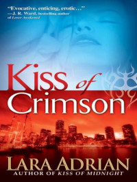 Lara Adrian — Kiss of Crimson (Midnight Breed, #02)