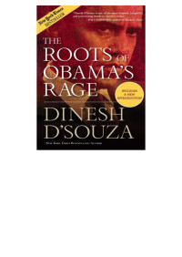 Dinesh D'Souza — The Roots of Obama's Rage