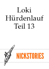 Loki — Hürdenlauf - Teil 13