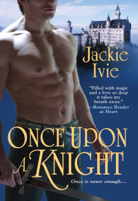 Jackie Ivie — Once Upon a Knight