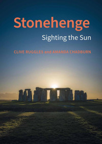 Clive Ruggles & Amanda Chadburn — Stonehenge