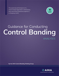 AIHA — Guidance for Conducting Control Banding Analyses