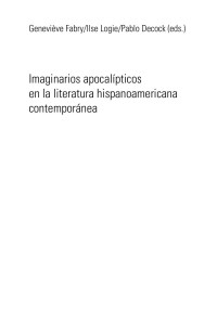 Geneviève Fabry, Ilse Logie y Pablo Decock (eds.) — Imaginarios apocalípticos en la literatura hispanoamericana contemporánea.