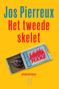 Jos Pierreux — Het tweede skelet