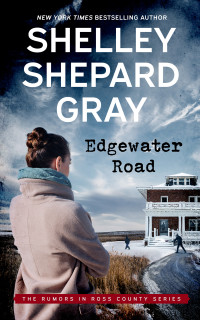 Shelley Shepard Gray — Edgewater Road