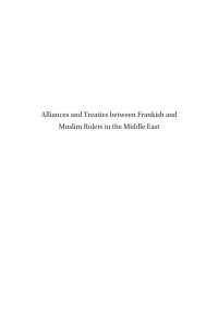 Köhler, Michael A.; Holt, Peter M.; Hirschler, Konrad — Alliances and Treaties Between Frankish and Muslim Rulers in the Middle East