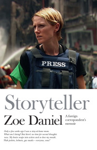 Zoe Daniel — Storyteller