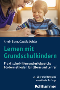 Born, Armin., Oehler, Claudia. & Claudia Oehler — Lernen mit Grundschulkindern