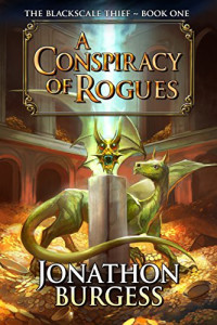 Jonathon Burgess [Burgess, Jonathon] — A Conspiracy of Rogues