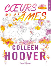 Colleen Hoover — Cœurs et âmes