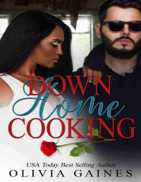 Olivia Gaines — Down Home Cooking