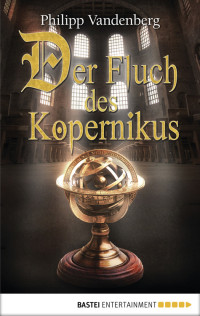 Vandenberg, Philipp — Der Fluch des Kopernikus