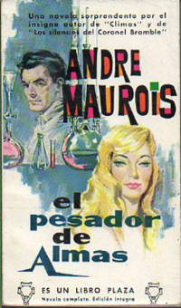 Andre Maurois — El Pesador De Almas