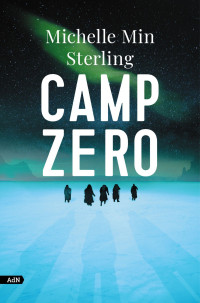 Michelle Min Sterling — Camp Zero