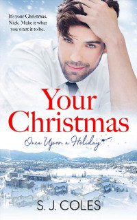 S. J. Coles — Your Christmas
