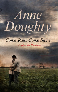 Anne Doughty — HA09 - Come Rain, Come Shine