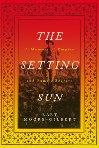 Bart Moore-Gilbert; — The Setting Sun