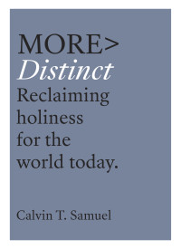 Calvin Samuel; — More Distinct