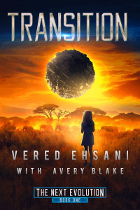 Vered Ehsani & Avery Blake — Transition: The Next Evolution Book One
