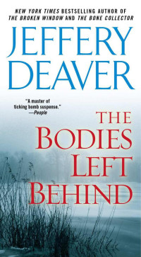 Deaver, Jeffery — The Bodies Left Behind