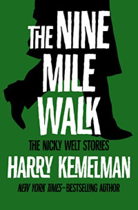 Jonathan Kellerman — The nine-mile walk