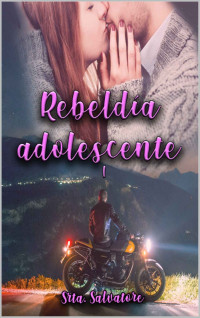 Srta. Salvatore — Rebeldía adolescente