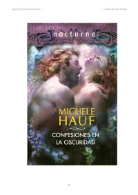 USUARIO — Michele Haulf - Hechizando En La Oscuridad 01 Confesiones …