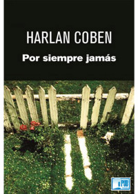 Harlan Coben — Por siempre jamás